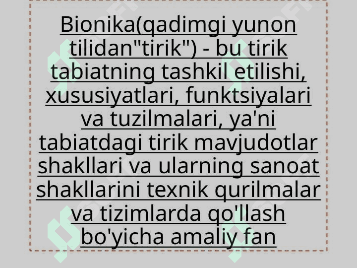 Mavzu :Bionika va uning inson hayotidagi oʻrni 3