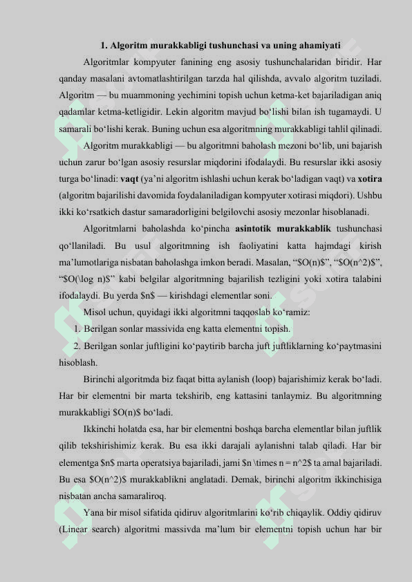 Algoritm murakkabligini statik va dinamik o’lchovlari. Vaqt va xotira bo’yicha qiyinchiliklar 2