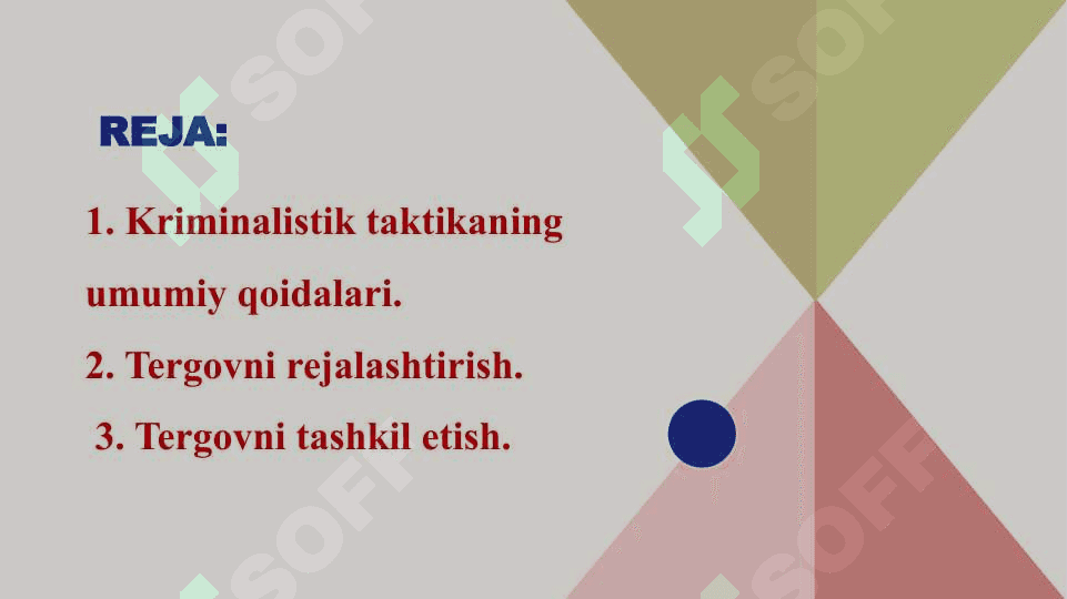 Kriminalistik taktika: umumiy   qoidalar, tergovni rejalashtirish va tashkil etish. 2