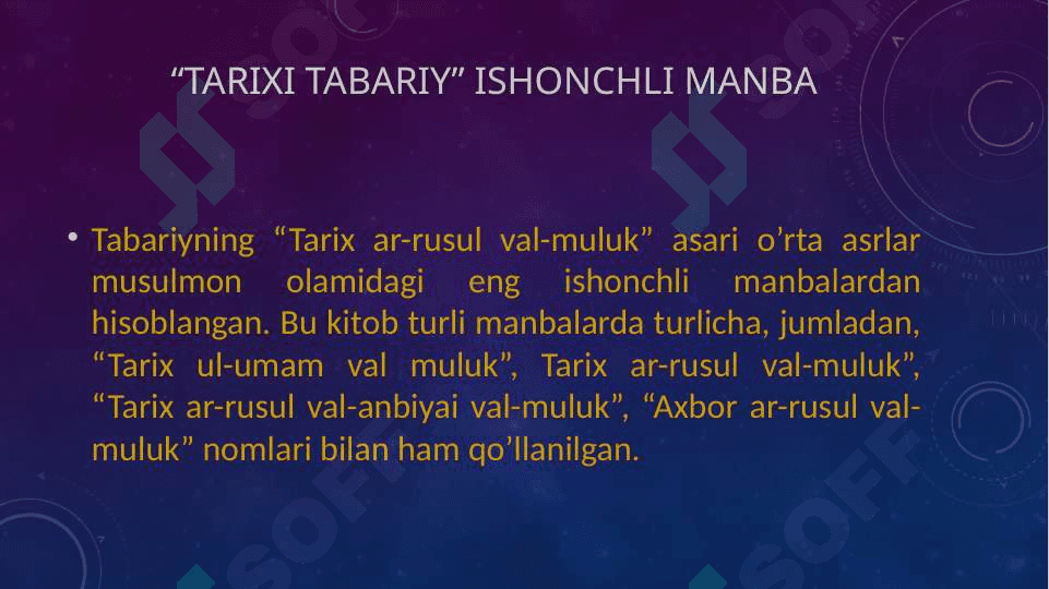 Abu Ja’far Tabariyning “Tarix ar-rusul val-muluk” asari tahlili 3