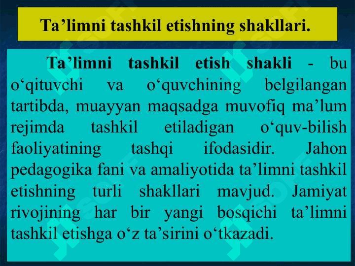 Ta’limni tashkiliy shakllari va metodlari 3