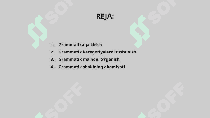 Grammatika va uning predmeti. Grammatik kategoriya, grammatik ma'no va grammatik shakl 2