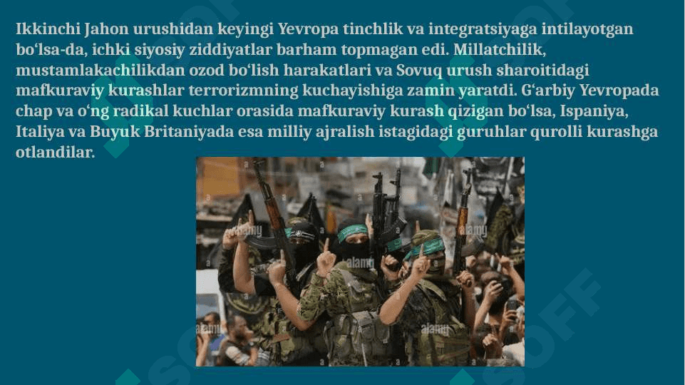 XX asrning 2-yarmida Yevropadagi terroristik tashkilotlarning kuchayishi 4