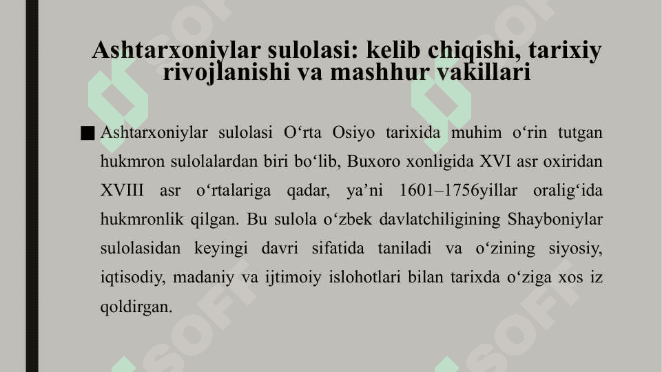 Ashtarxoniylar sulоlasi mashhur vakillari  ular tоmоnidan o‘tkazilgan islоhоtlar 25 5