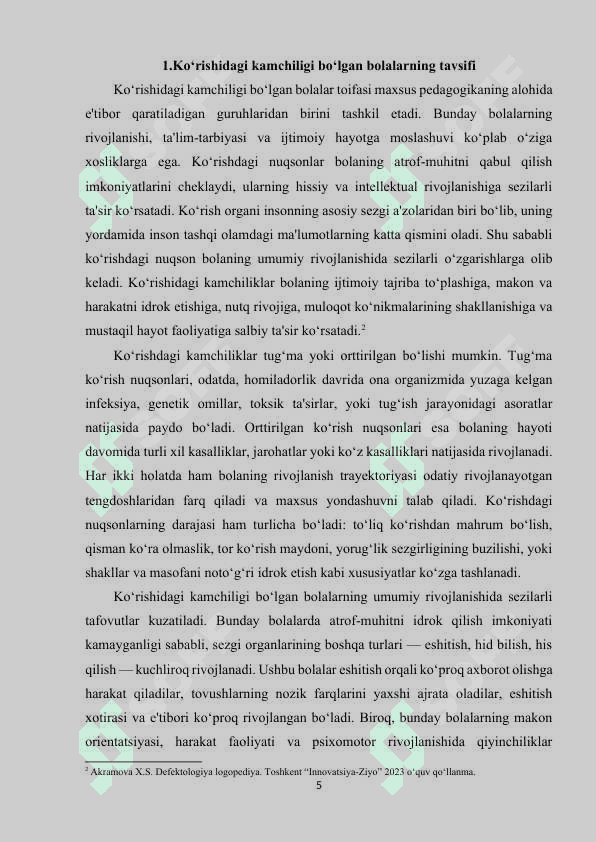 Ko‘rishida kamchiligi bo‘lgan bolalarda tarbiya turlari va ularni amalga oshirish yo‘llari. 5