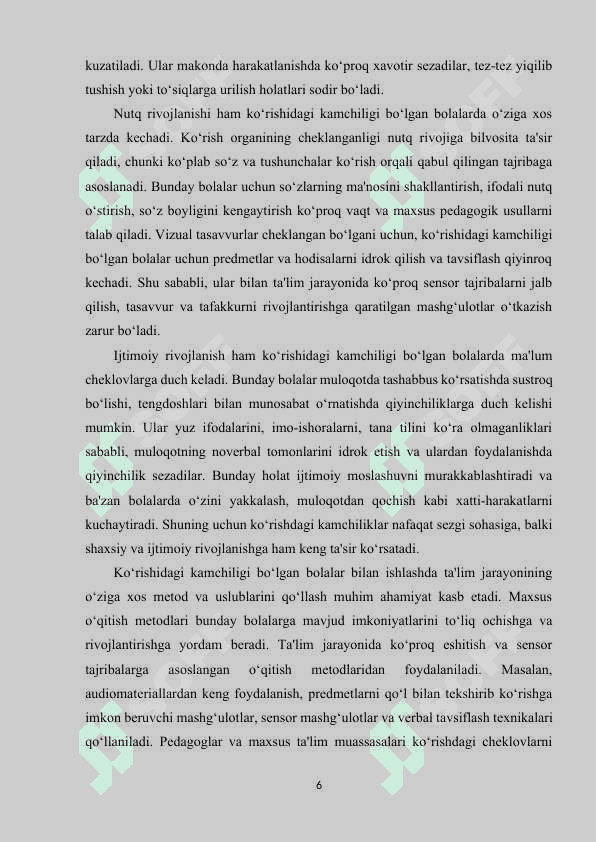 Ko‘rishida kamchiligi bo‘lgan bolalarda tarbiya turlari va ularni amalga oshirish yo‘llari. 6