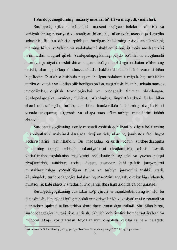 Surdopedagogikaning rivojlanish tarixi.Eshitishida kamchiligi bo‘lgan bolalarga qarashlar. 5