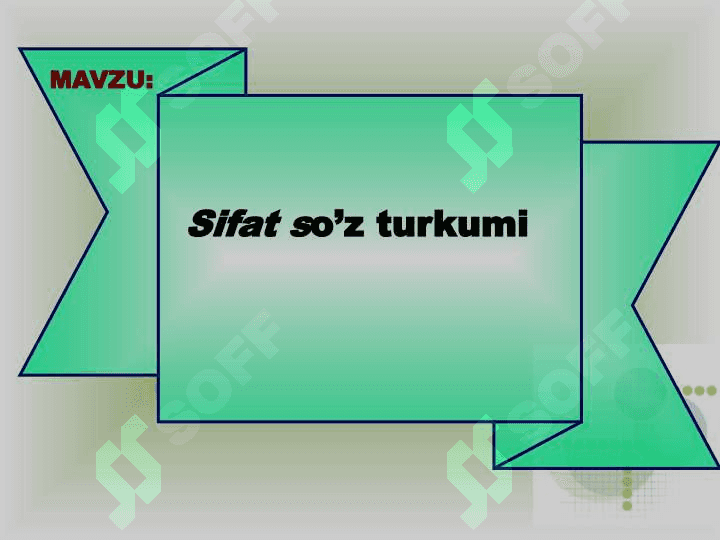 Sifat so’z turkumi 2