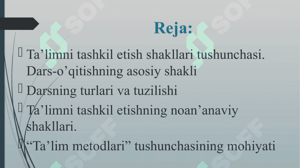 TA’LIMNING TASHKILIY SHAKLLARI 2