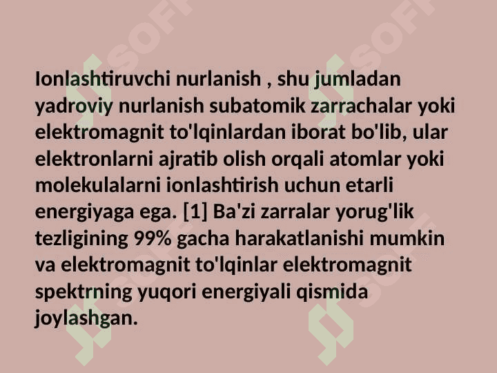 Ionlashtiruvchi nurlar biologik effekti 4