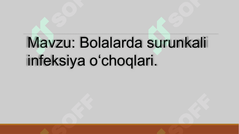 Bolalarda surunkali infeksiya oʻchoqlari. 2