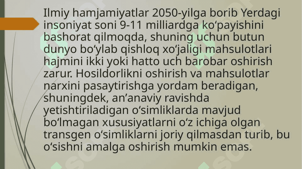 Gen muhandisligi yordamida transgen osimlik olish 7