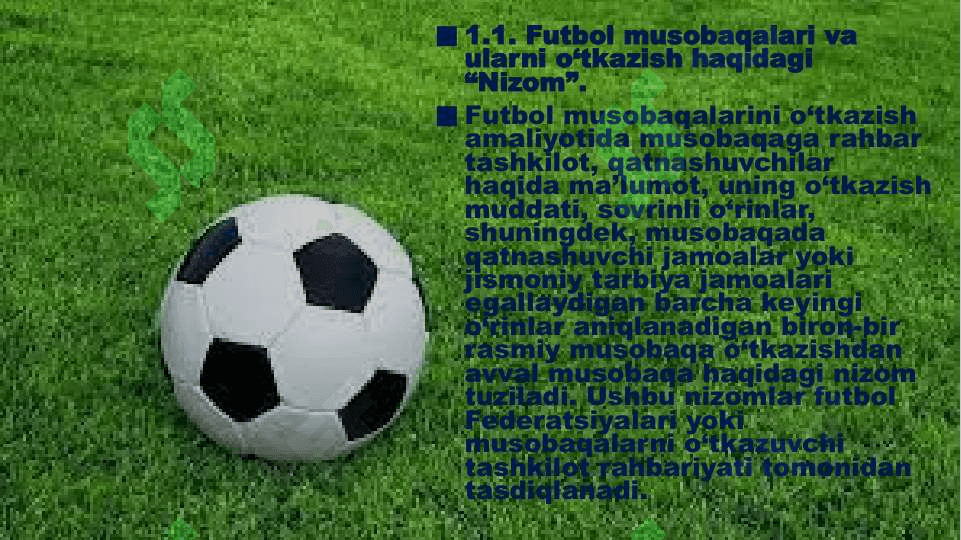 FOTBOL BO’YICHA MUSOBAQALARNI TASHKIL QILISH VA O’TKAZISH QOIDALARI 2