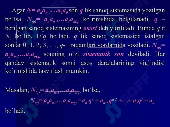 O'NDAN FARQLI POZITSION SANOQ SISTEMALARI. SONLARNING YOZILISHI , ARIFMETIK AMALLAR 3