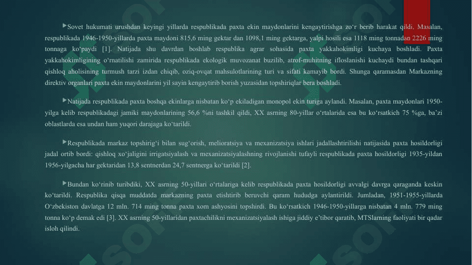 Oʻzbekistonda paxtachilik sohasining rivojlanishi 6