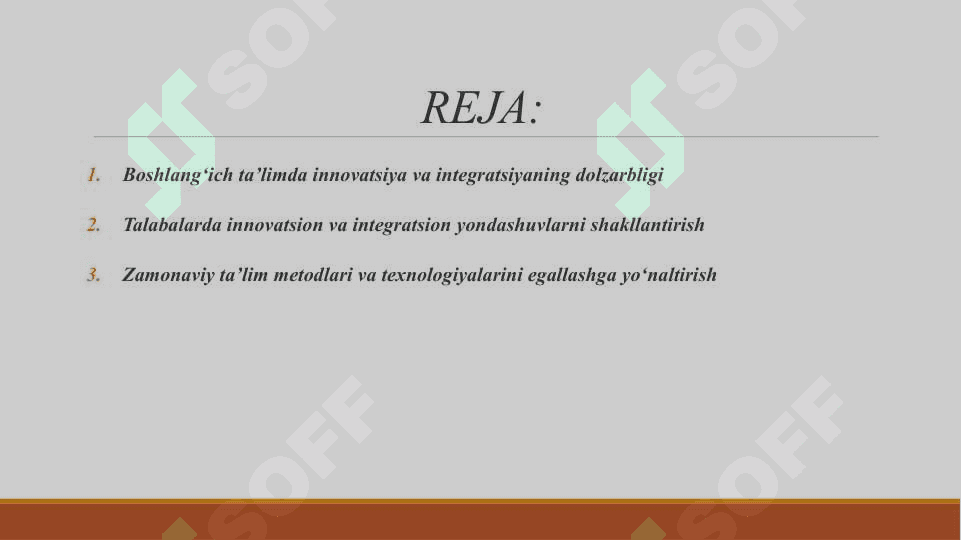 BOSHLANGʻICH TAʼLIMDA INNOVATSIYA VA INTEGRATSIYA FANINING MAZMUNI MAQSAD VA VAZIFALARI 2