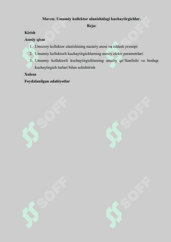 Umumiy kollektor ulanishidagi kuchaytirgichlar 2