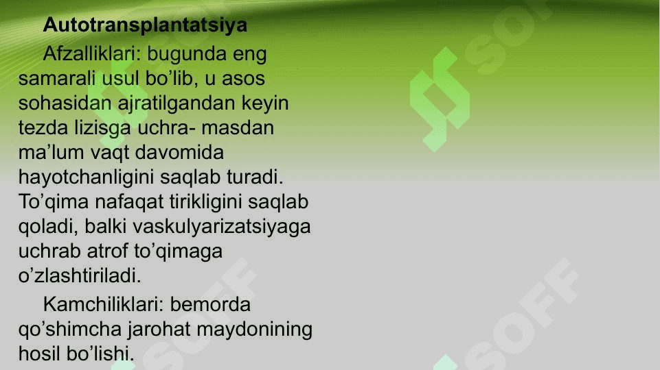 Suyak plastikasi. Transplantatlar turlari. Xirurgik davolash usullari prinsiplari 3