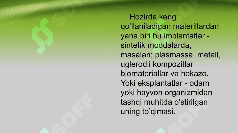 Suyak plastikasi. Transplantatlar turlari. Xirurgik davolash usullari prinsiplari 6