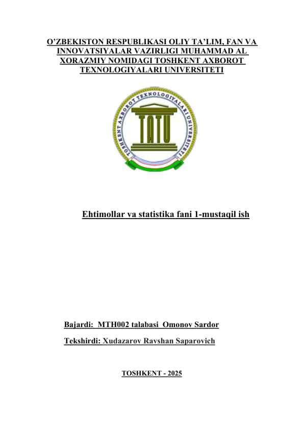 ehtimollar va statistika . 1-mustaqil ish