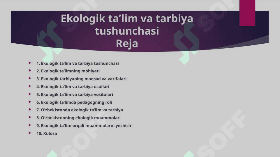 Ekologik ta’lim va tarbiya tushunchasi 2