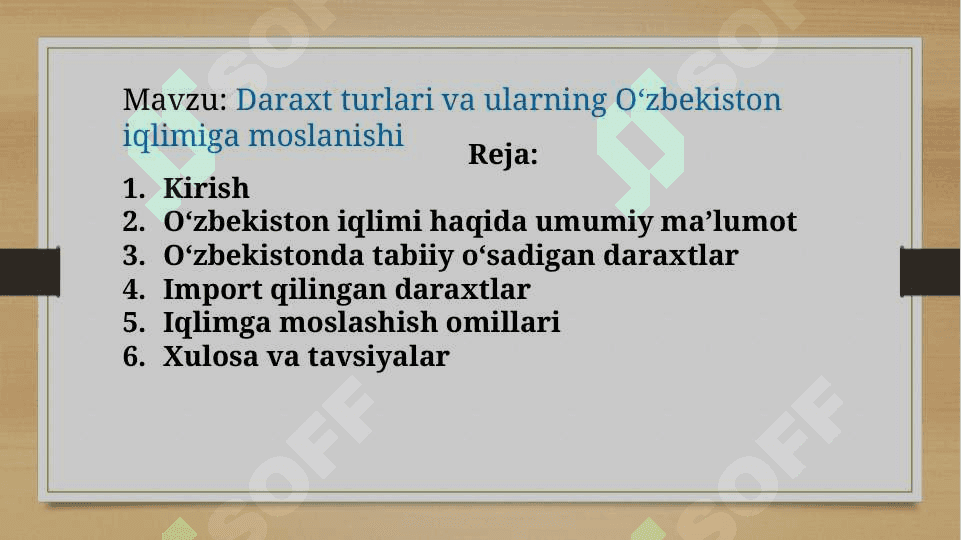Daraxt turlari va ularning O‘zbekiston iqlimiga moslanishi 2