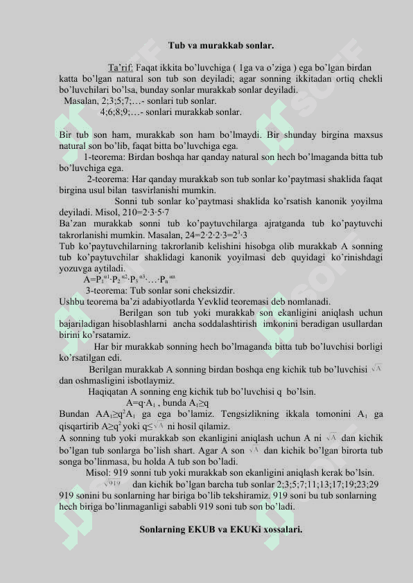 tub va murakkab sonlar.tub sonlar to'plamining cheksizligi . sonlarning eng umumiy karralisi va eng katta umumiy bo'luvchisi , ularning asosiy xossalari va topish 3
