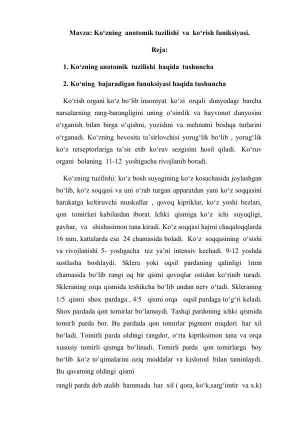 Ko‘zning anotomik tuzilishi va ko‘rish funiksiyasi