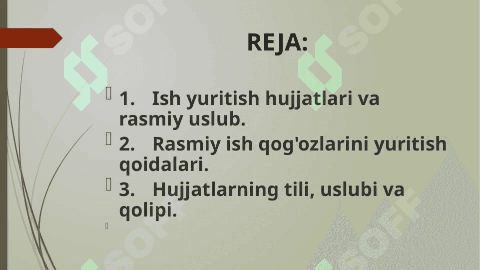 Hozirgi ish yuritish hujjatlari va ularning o'ziga xos jihatlari 2
