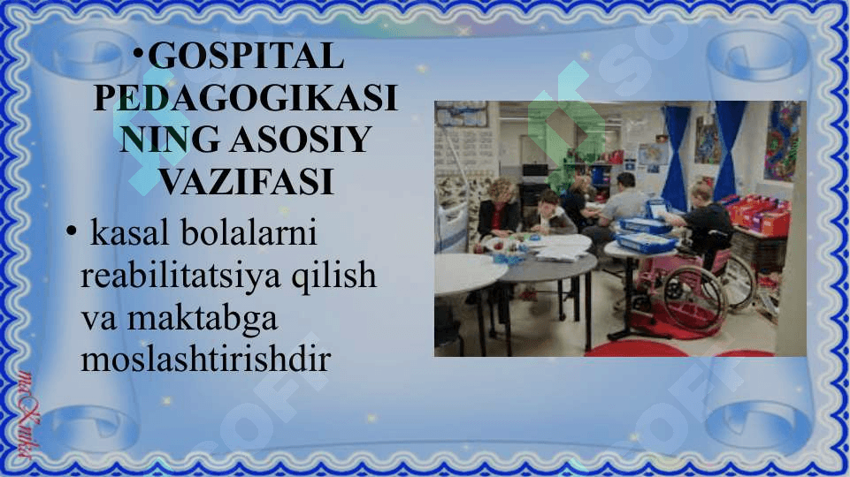 Gospital pedagogika – inklyuziyani ajralmas qismi sifatida 4