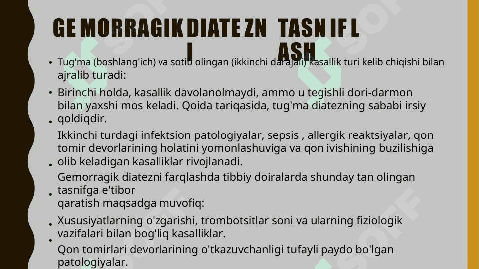 Gemoragik diatez (DVS) sindiromi 4