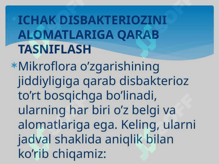 ICHAK DISBAKTERIOZI — YUZAGA KELISHI SABABLARI, ALOMATLARI, TURLICHA DAVOLASH 7