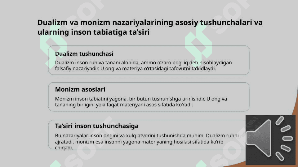 Insonni tushunishga dualizm va monizm nuqtai nazaridan yondashuv 3