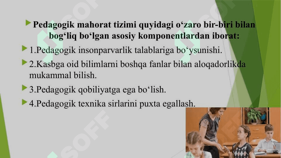 PEDAGOGIK MAHORAT HAQIDA TUSHUNCHA, UNING O’QITUVCHI FAOLIYATIDAGI O’RNI VA AHAMIYATI 4