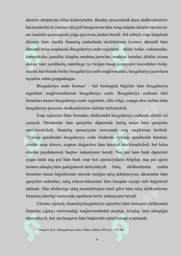 Esap kıtaplardı dúzetiw processleri hám finanslıq esabatlarda sáwlelendiriw 4