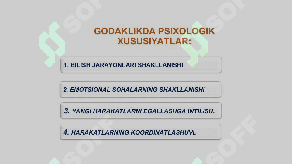 CHAQALOQLIK VA GO’DAKLIK DAVRINING PSIXOLOGIK XUSUSIYATLARI 5