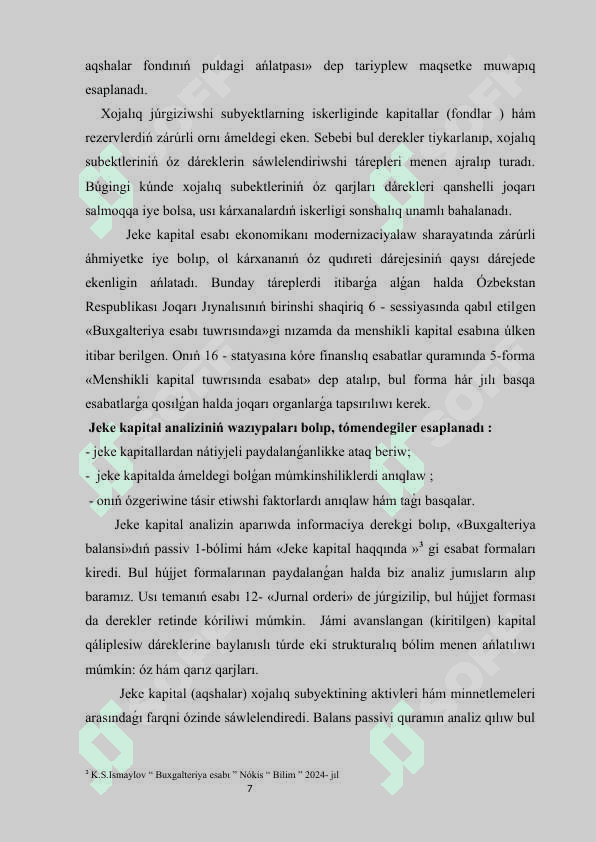 Jeke kapital hám ondaǵı ózgerisler haqqındaǵı esabat. 7