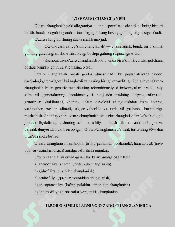 Gulli o`simliklarning urug`lanishi va changlanishi 8