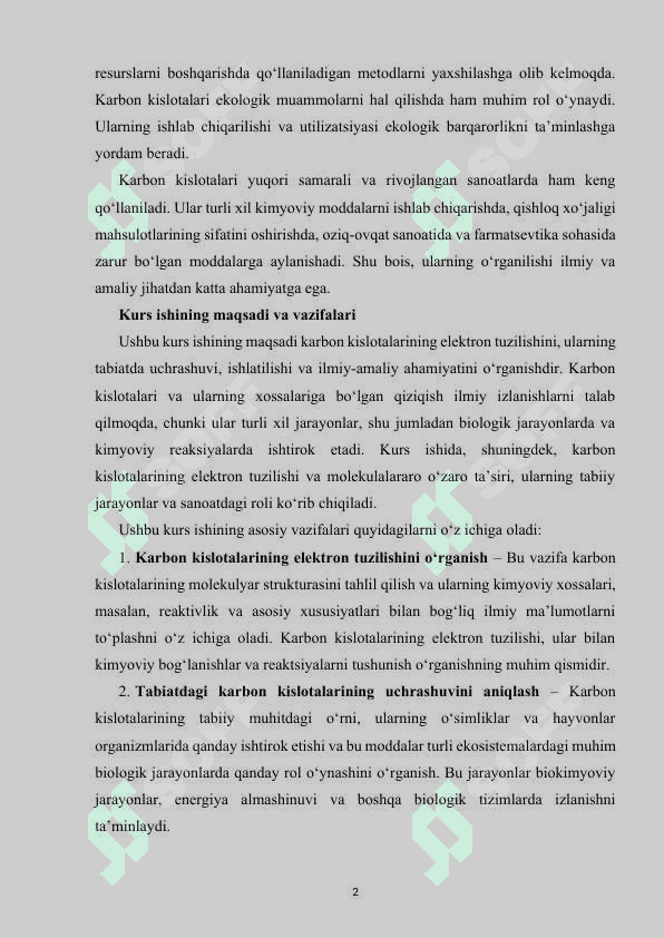 Karbon kislotalar, elektron tuzilishi, tabiatda uchrashi, ishlatilishi. 3