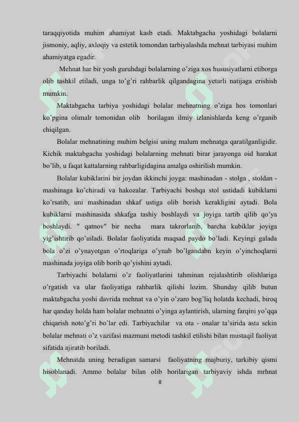 Maktabgacha yoshdagi bolalar hayotini tashkil etishda mehnat tarbiyasining tutgan o’rni 8
