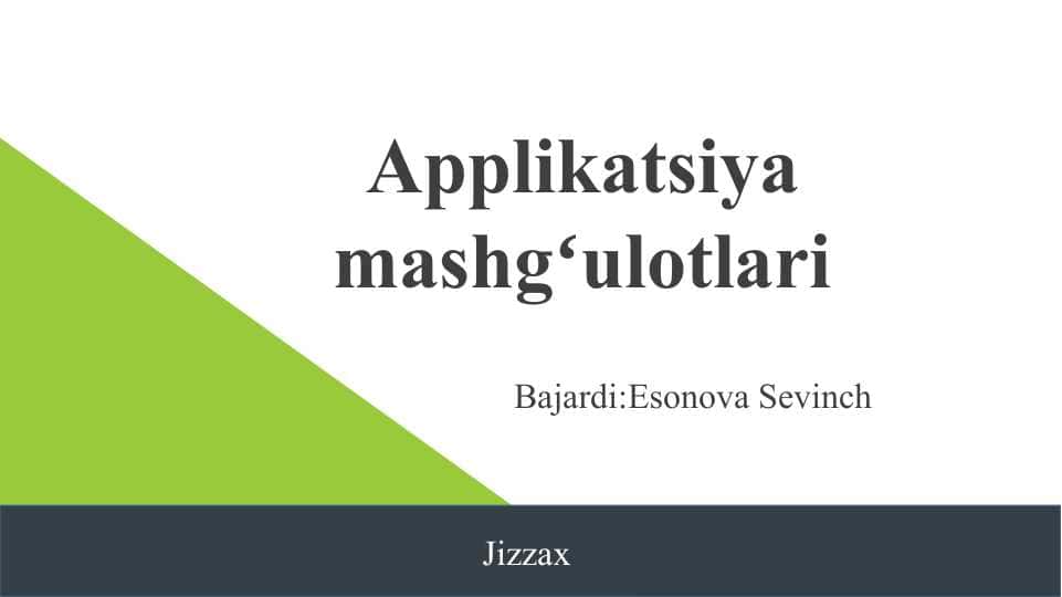 Applikatsiya mashgʻulotlari slayd