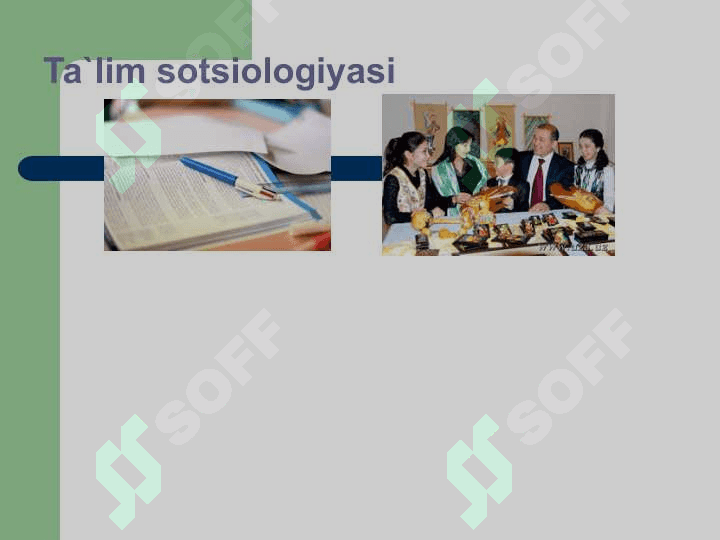 Ta`lim sotsiologiyasi 3