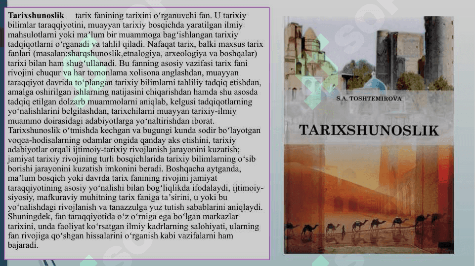Tarixiy tadqiqot va uni olib borish uslublari haqida 2