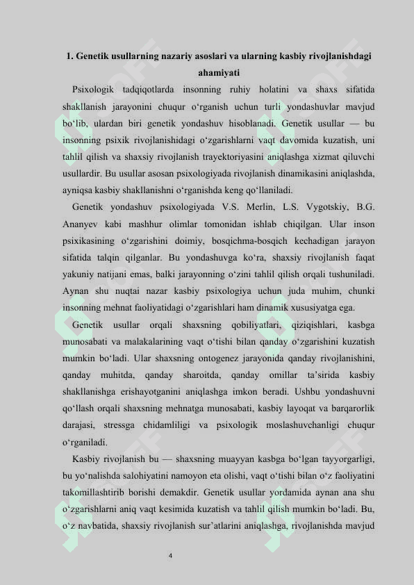 Genetik usullar shaxsni uzoq vaqt davomida kasbiy rivojlanishdagi o‘zgarishlarni o‘rganish 4