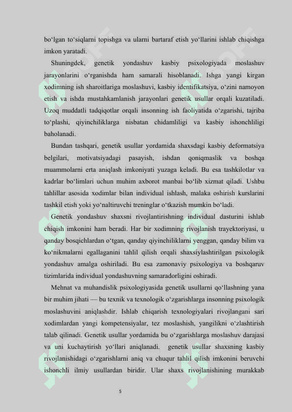 Genetik usullar shaxsni uzoq vaqt davomida kasbiy rivojlanishdagi o‘zgarishlarni o‘rganish 5