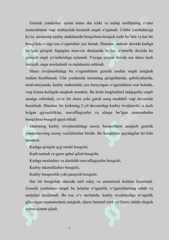 Genetik usullar shaxsni uzoq vaqt davomida kasbiy rivojlanishdagi o‘zgarishlarni o‘rganish 7