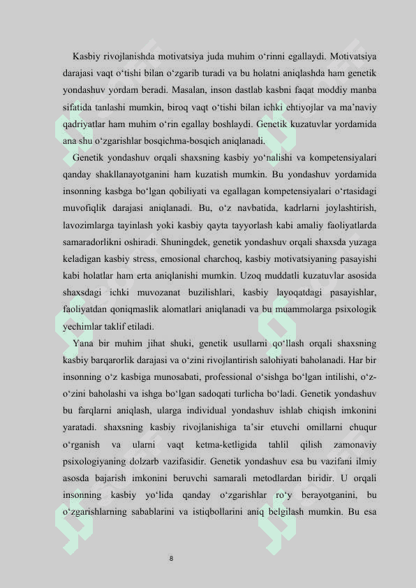 Genetik usullar shaxsni uzoq vaqt davomida kasbiy rivojlanishdagi o‘zgarishlarni o‘rganish 8