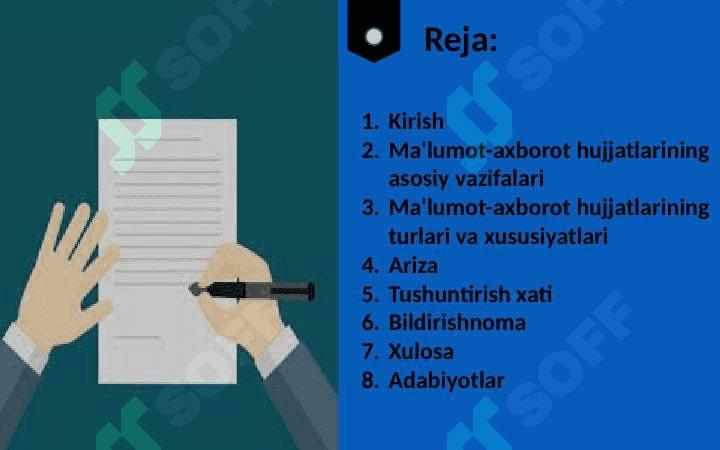 Ma'lumot-axborot hujjatlari. Ma'lumot-axborot hujjatlarining turlari, xususiyatlari. Ariza, tushuntirish xati, bildirishnoma. 2