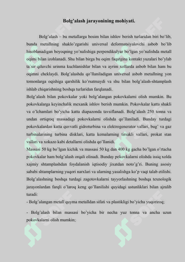 Bolg’alash jarayonining mohiyati. Pokovkalarning sinflanishi va bolg’alashning boshlang’ich operatsiyalari. 2