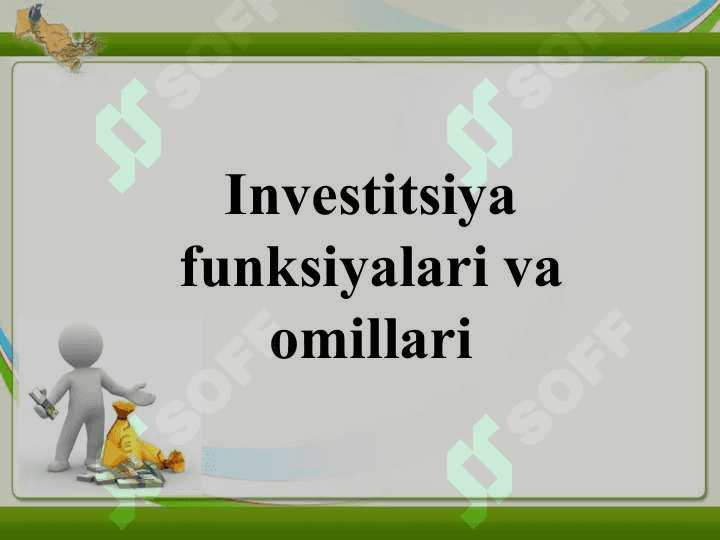 Investitsiya funksiyalari va omillari 2